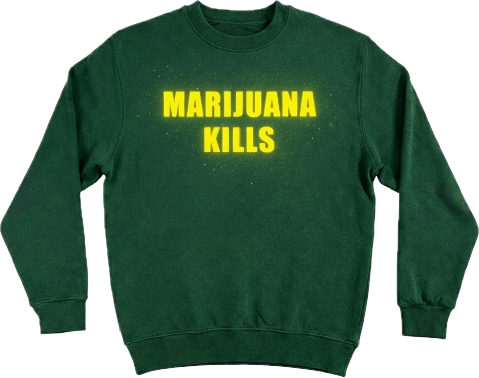 MARIJUANA KILLS™ SWEATER