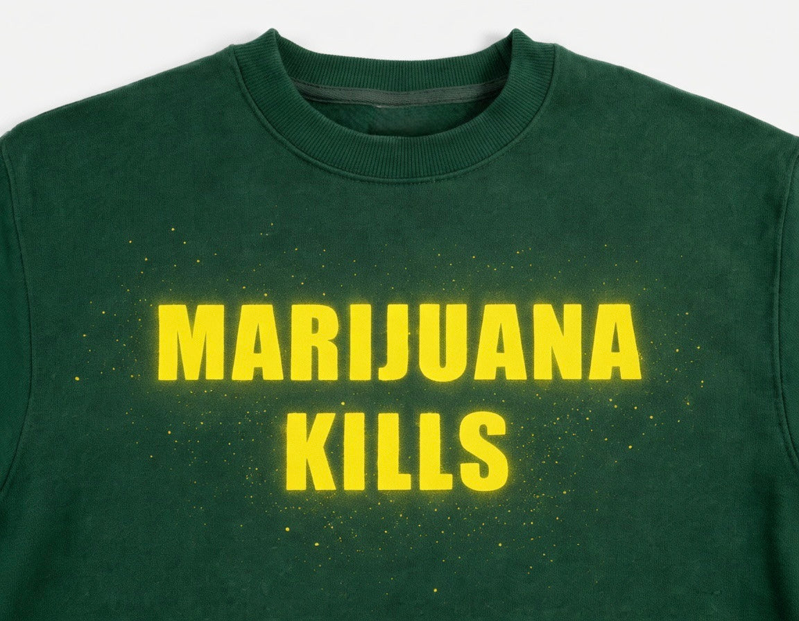 MARIJUANA KILLS™ SWEATER